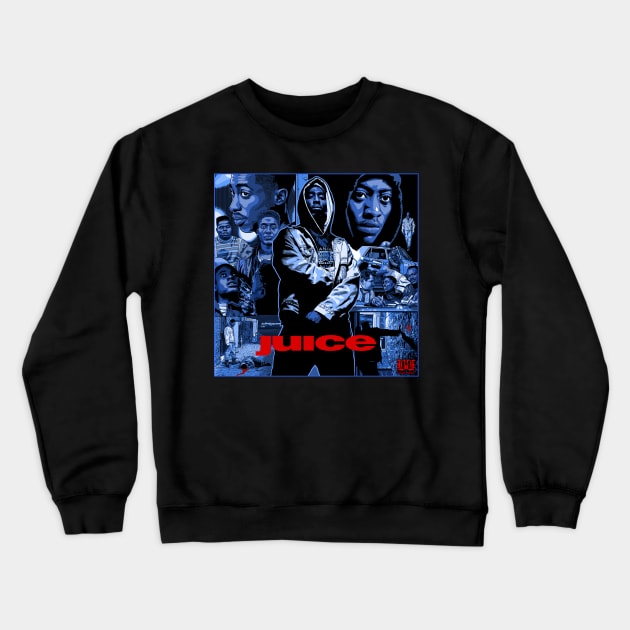 Juice poster Crewneck Sweatshirt by BaileyBrothaz